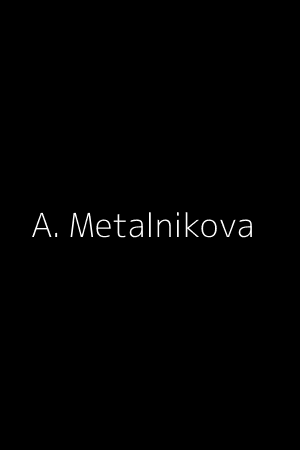 Aleksandra Metalnikova